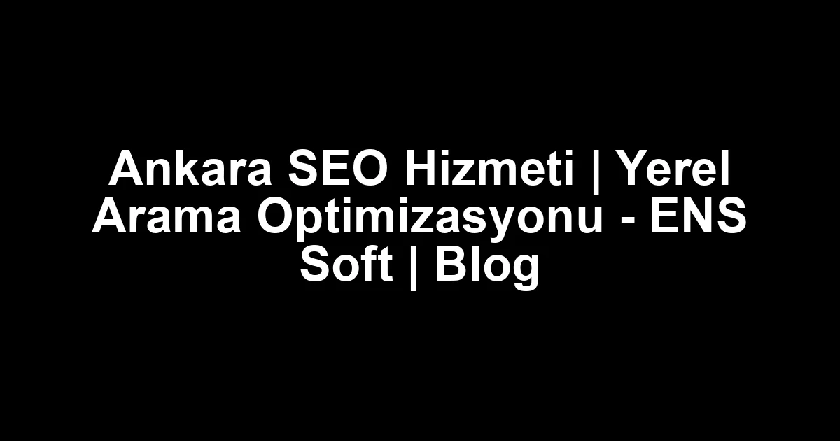 Ankara seo