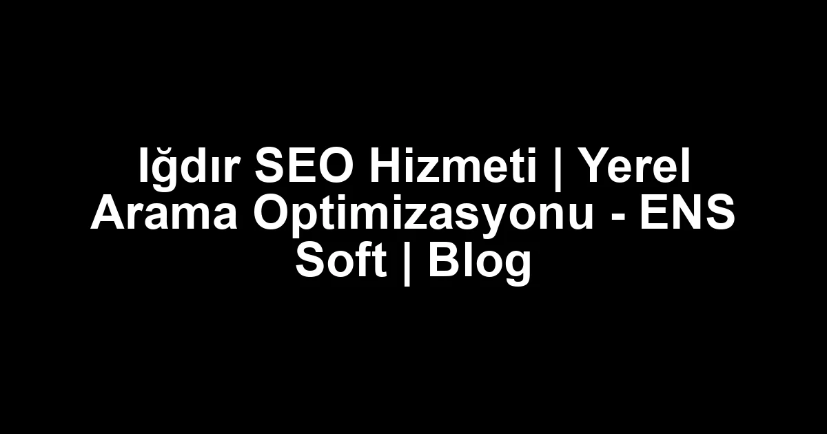 Iğdır seo